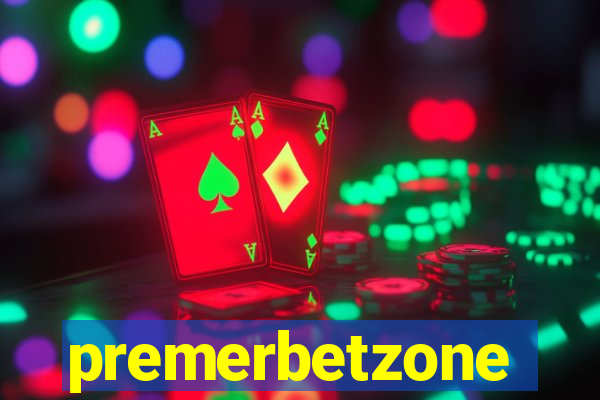 premerbetzone