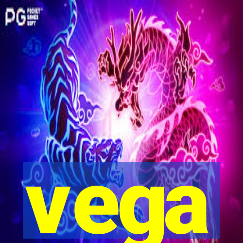 vega