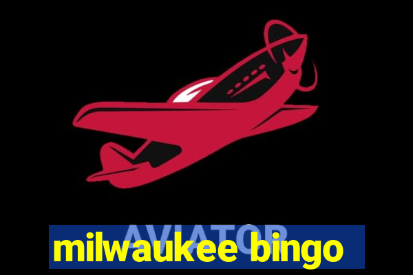 milwaukee bingo