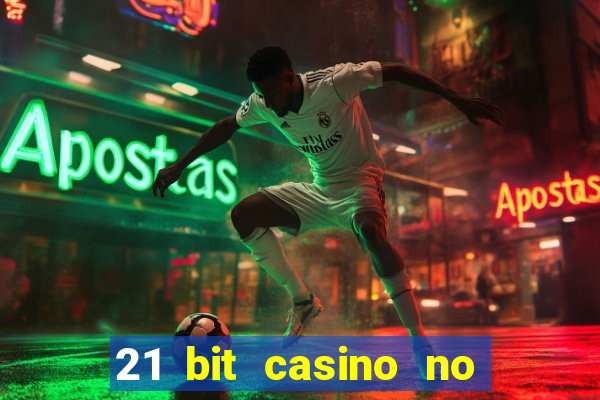 21 bit casino no deposit bonus codes