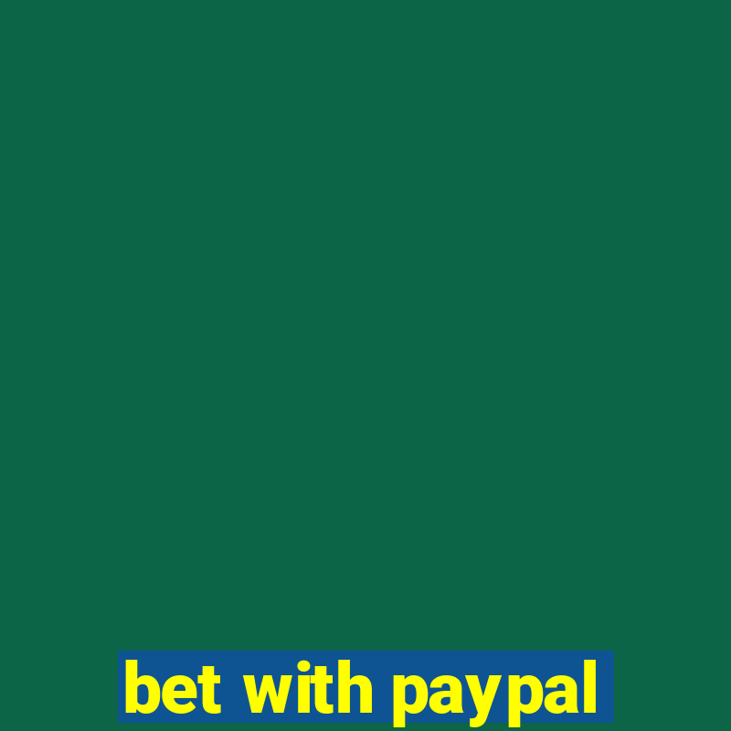 bet with paypal