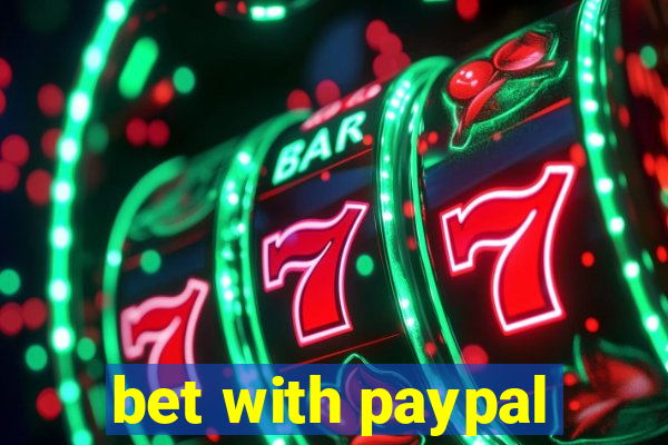 bet with paypal