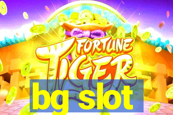 bg slot