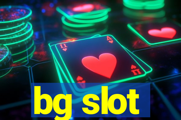 bg slot