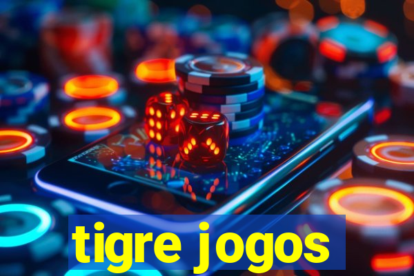 tigre jogos