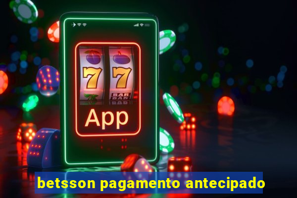 betsson pagamento antecipado