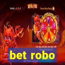 bet robo