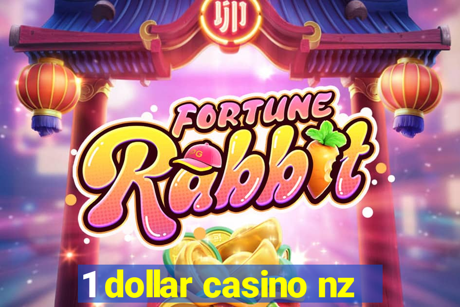 1 dollar casino nz