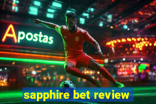 sapphire bet review