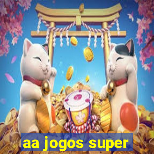 aa jogos super