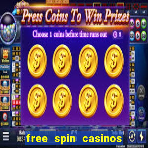 free spin casinos no deposit