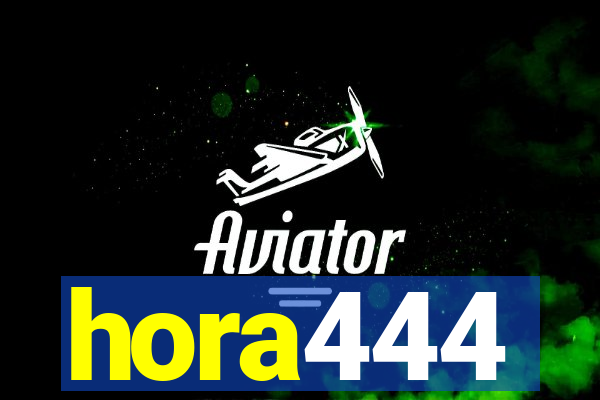 hora444