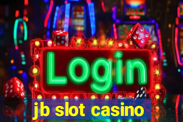 jb slot casino