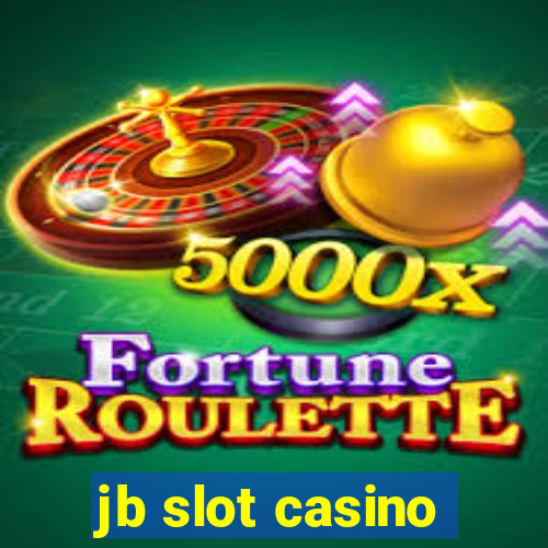 jb slot casino