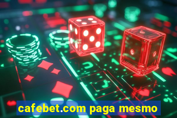 cafebet.com paga mesmo