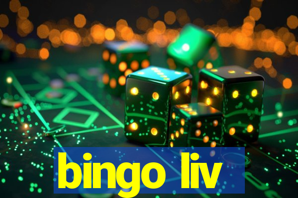 bingo liv