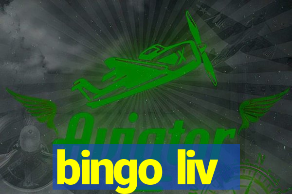 bingo liv