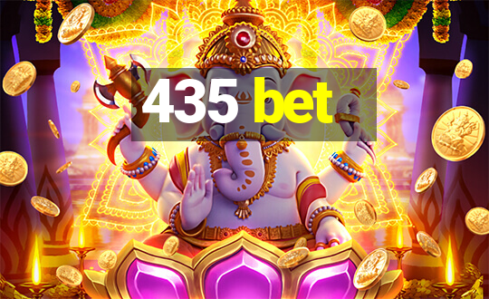 435 bet