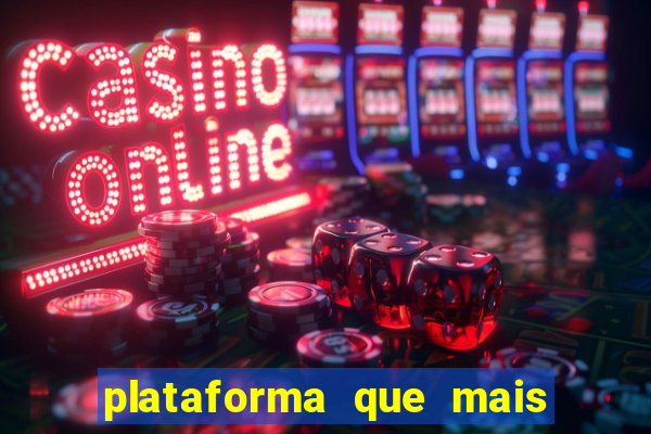 plataforma que mais paga jogo do tigre