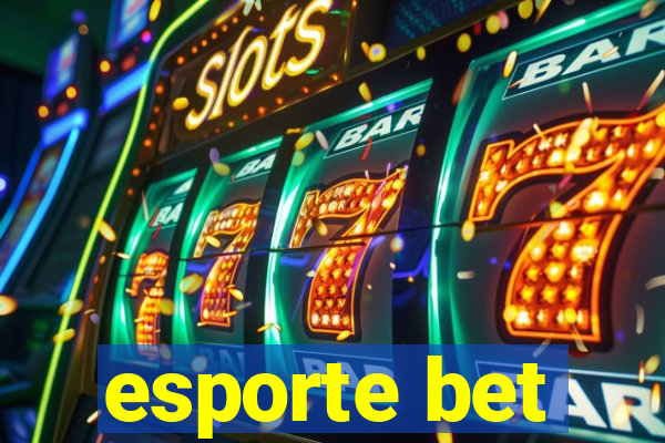 esporte bet