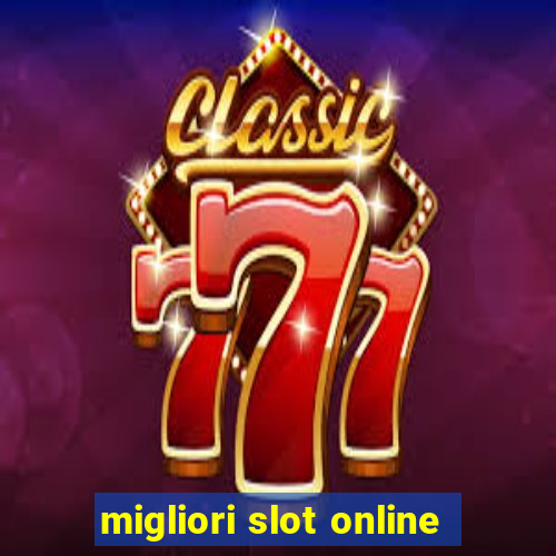 migliori slot online