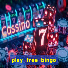 play free bingo games online for fun