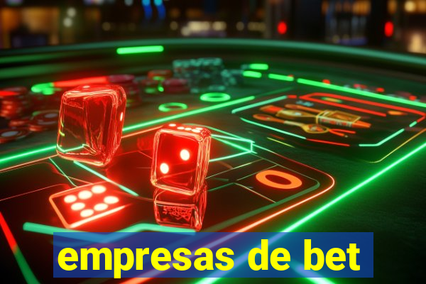 empresas de bet