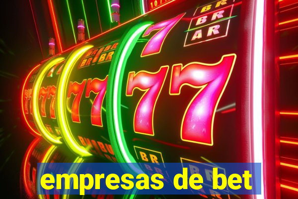 empresas de bet