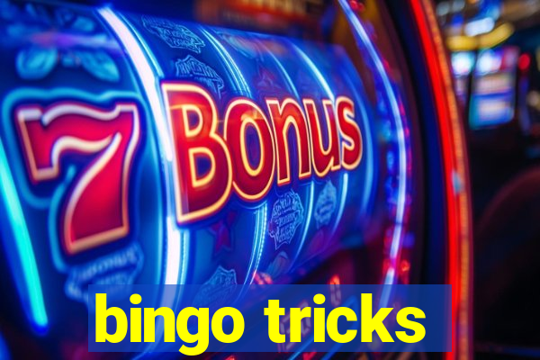 bingo tricks