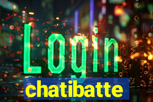 chatibatte