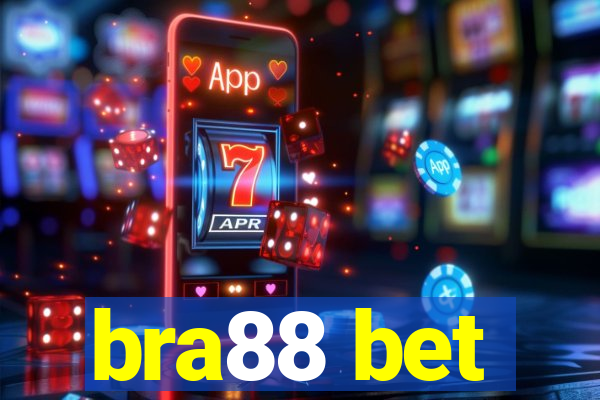 bra88 bet