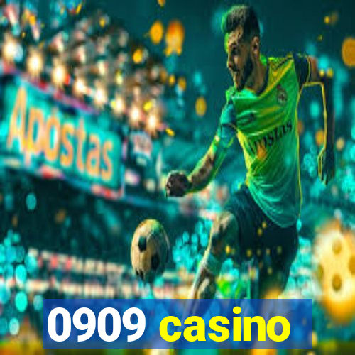 0909 casino