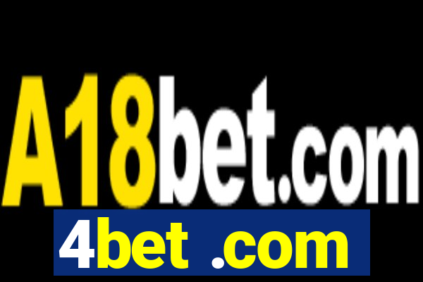 4bet .com