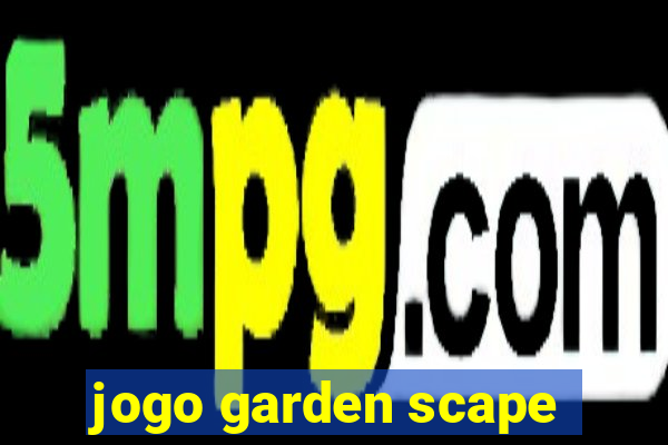 jogo garden scape