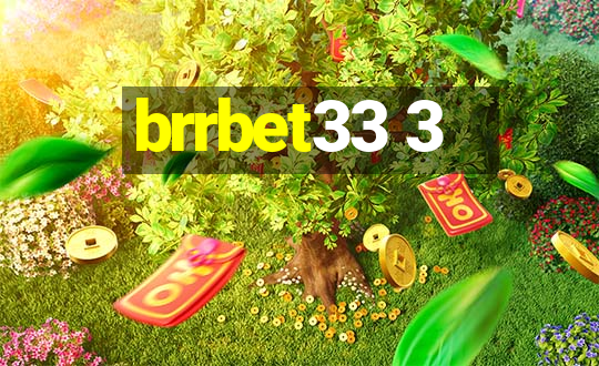 brrbet33 3