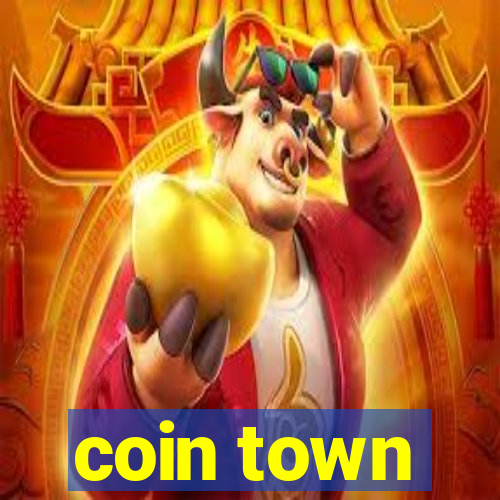 coin town