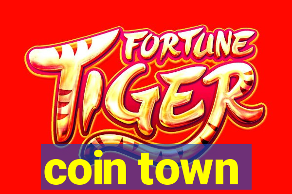 coin town