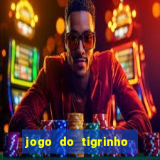 jogo do tigrinho esporte bet