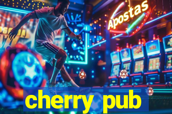 cherry pub