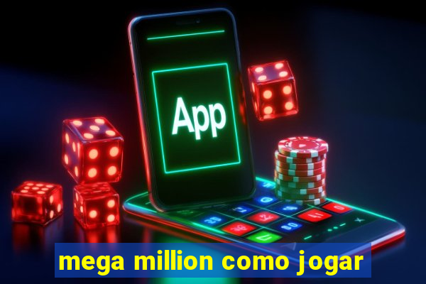 mega million como jogar