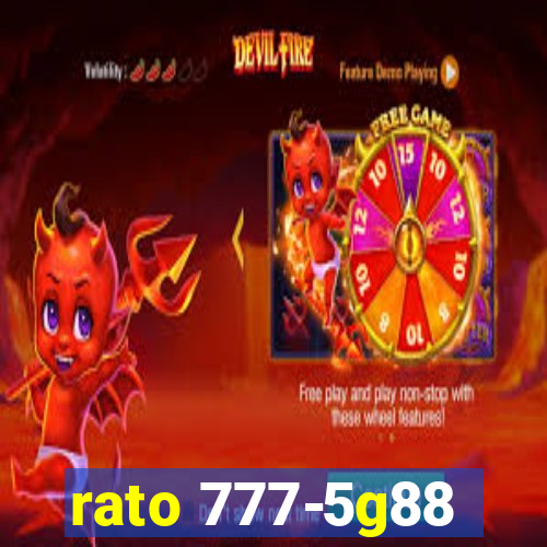 rato 777-5g88