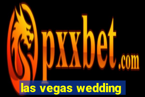 las vegas wedding