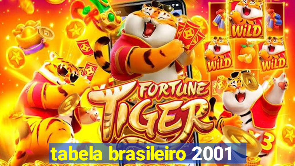 tabela brasileiro 2001