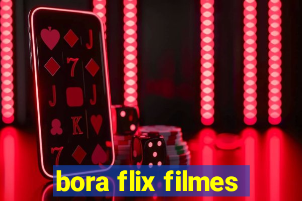 bora flix filmes