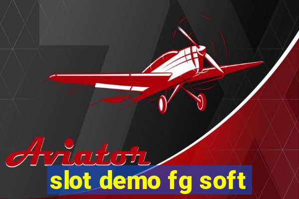 slot demo fg soft