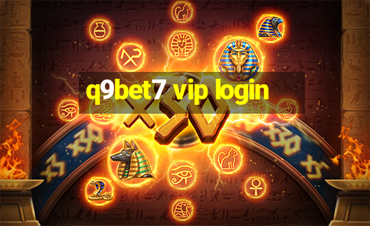 q9bet7 vip login