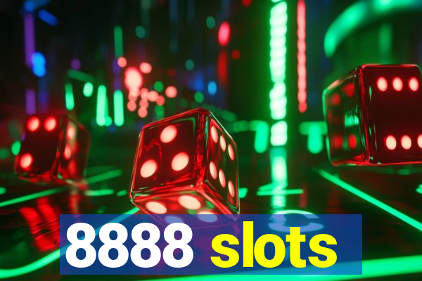 8888 slots