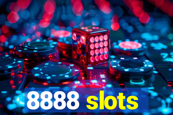 8888 slots