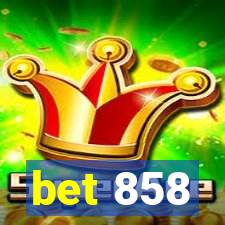 bet 858