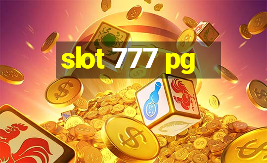 slot 777 pg